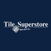 Tile Superstore & More